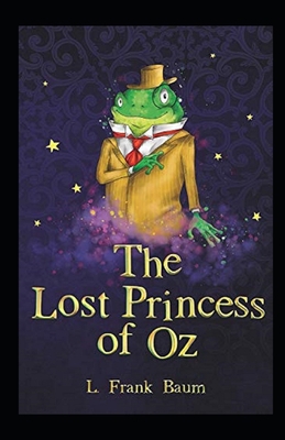 Paperback The Lost Princess of Oz Annotated Book