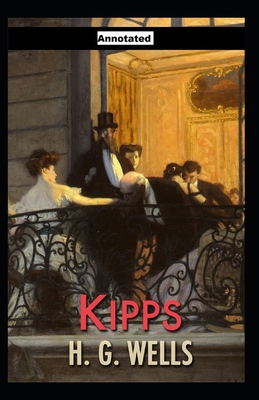 Kipps Annotated B08S2VT2JD Book Cover