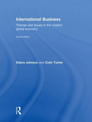 International Business: Themes and Issues in th... 0415437636 Book Cover