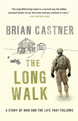 The Long Walk: A Story of War and the Life That... 0307950875 Book Cover