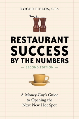 Restaurant Success by the Numbers: A Money-Guy'... 1607745585 Book Cover