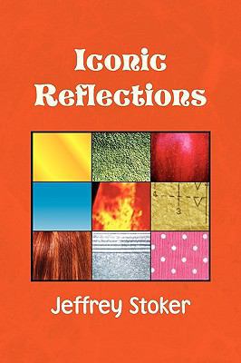 Iconic Reflections 1436310539 Book Cover