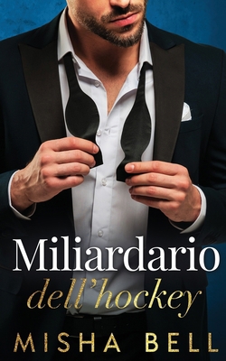 Miliardario dell'hockey [Italian] B0FXR4RTXP Book Cover