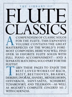 The Library of Flute Classics [With Flute Class... 0825617073 Book Cover