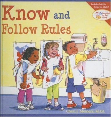 Know and Follow Rules 1417699213 Book Cover