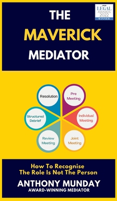 The Maverick Mediator 1803698489 Book Cover