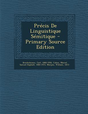 Précis De Linguistique Sémitique [French] 1294722980 Book Cover