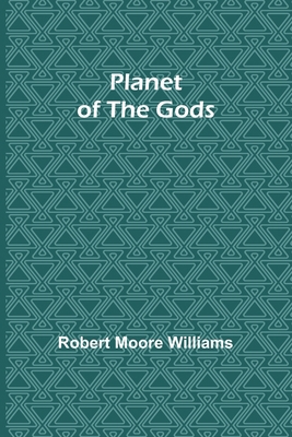 Planet of the Gods 9357914714 Book Cover