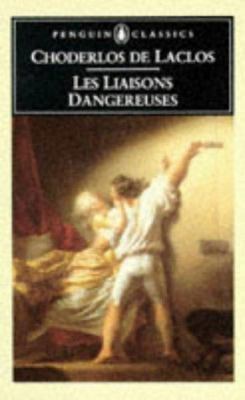 Liaisons Dangereuses, Les 0140441166 Book Cover