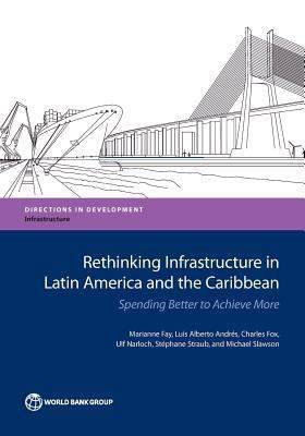 Rethinking Infrastructure in Latin America and ... 1464811016 Book Cover