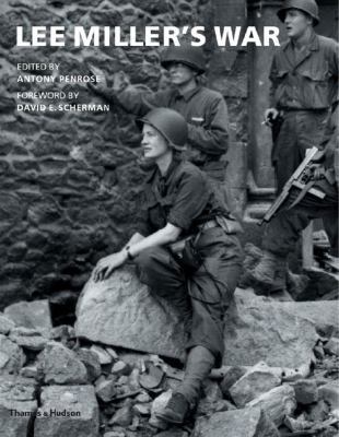 Lee Miller's War 0500285586 Book Cover