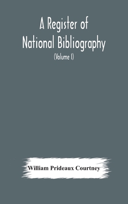 A register of national bibliography, with a sel... 9354178898 Book Cover