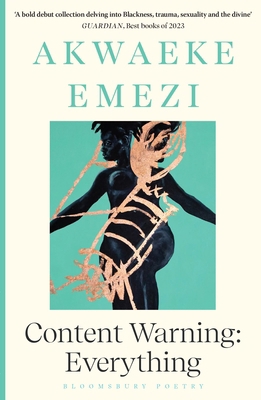 Bloomsbury Poetry Content Warning Everything. 1526661616 Book Cover