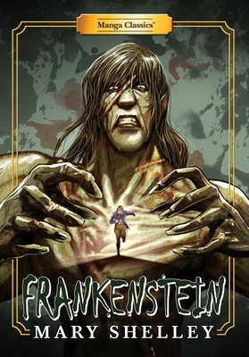 Manga Classics: Frankenstein (Paperback) 1947808168 Book Cover
