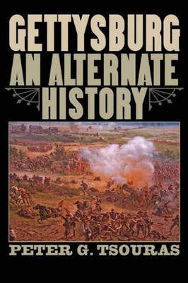 Gettysburg: An Alternate History 1634505328 Book Cover