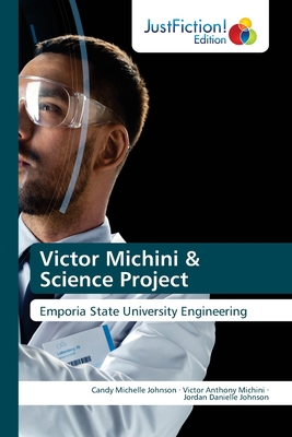 Victor Michini & Science Project 6203578711 Book Cover