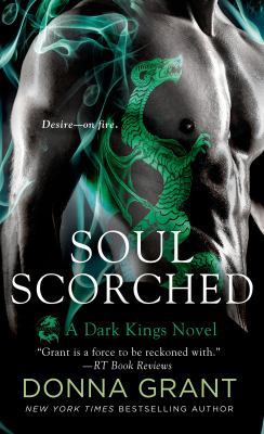 Soul Scorched: A Dark Kings Novel 1250071933 Book Cover