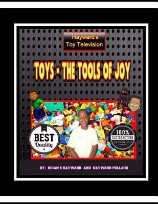 Toys The Tools Of Joy 1981318372 Book Cover