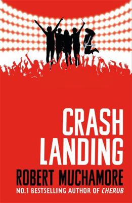 Rock War: Crash Landing 1444914626 Book Cover