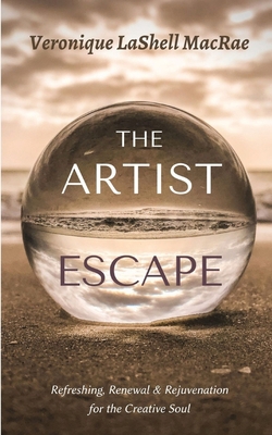 The Artist Escape: Refreshing, Renewal & Rejuve... [Large Print] 1735553107 Book Cover