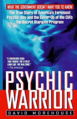 Psychic Warrior: The True Story of America's Fo... 0312964137 Book Cover
