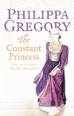 The Constant Princess 000721278X Book Cover