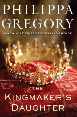 The Kingmaker's Daughter [Large Print] 1594136335 Book Cover