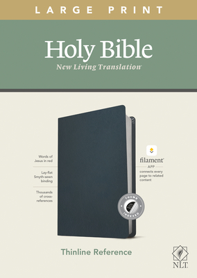NLT Large Print Thinline Reference Bible, Filam... [Large Print] 1496445376 Book Cover