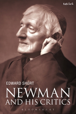 Newman and His Critics 0567660117 Book Cover