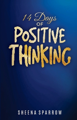 14 Days of Positive Thinking B0BGNGNVTK Book Cover