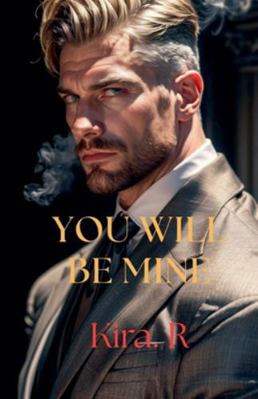 You Will Be Mine B0G4V1TJ8P Book Cover