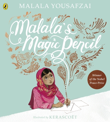 Malala's Magic Pencil 024132257X Book Cover