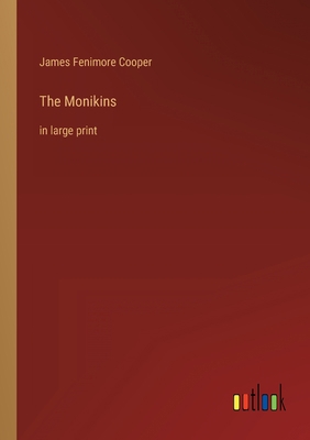 The Monikins: in large print 3368331221 Book Cover