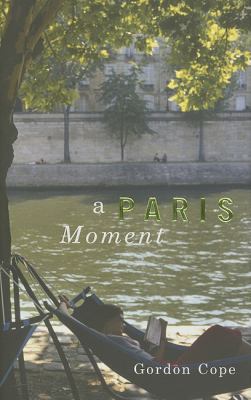Paris Moment 189485683X Book Cover