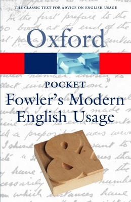 Pocket Fowler's Modern English Usage 0198609477 Book Cover