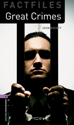 Oxford Bookworms Factfiles: Great Crimes: Level... 0194233944 Book Cover