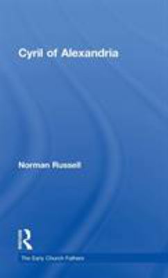 Cyril of Alexandria 0415182506 Book Cover