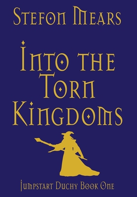 Into the Torn Kingdoms 1948490439 Book Cover
