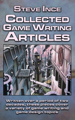 Collected Game Writing Articles 1739231015 Book Cover