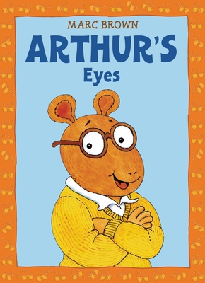 Arthur's Eyes: An Arthur Adventure B00A2M6OX8 Book Cover