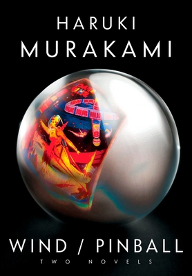 Wind/Pinball: Two Novels 0385352123 Book Cover