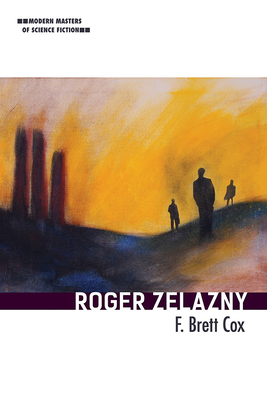 Roger Zelazny: Volume 1 0252043766 Book Cover