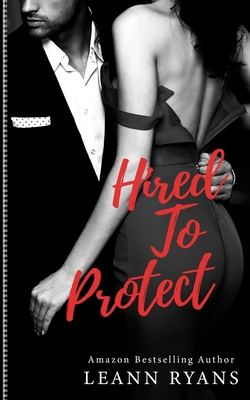 Hired to Protect B086PPHRT8 Book Cover