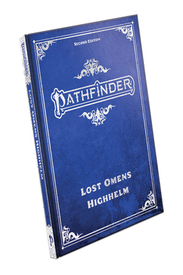 Pathfinder Lost Omens Highhelm Special Edition ... 1640785221 Book Cover