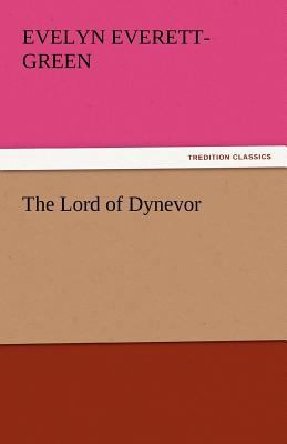 The Lord of Dynevor 3842434979 Book Cover