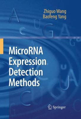 MicroRNA Expression Detection Methods 3642049273 Book Cover