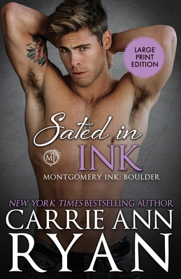 Sated in Ink [Large Print] 1636950019 Book Cover
