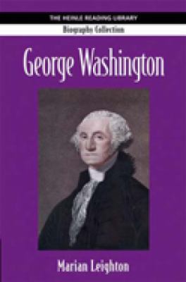 George Washington: Heinle Reading Library: Biog... 142400537X Book Cover