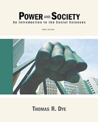 Power and Society: An Introduction to the Socia... 0155066420 Book Cover