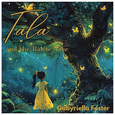 Tala and the Balete Tree B0D25FCF79 Book Cover